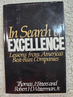 In Search of Excellence Peters Waterman Hardcover DJ Harper ISBN 0-06-015042-4